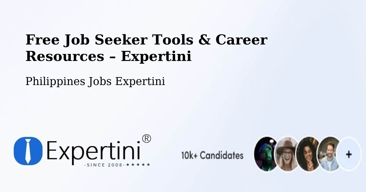 Free Job Seeker Tools & Career Resources – Tambak - Tambak, Philippines Jobs Expertini
